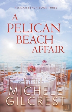 Bertrand.pt - A Pelican Beach Affair (Pelican Beach Book 3)