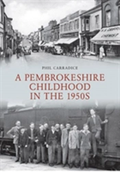 A Pembrokeshire Childhood In The 1950s