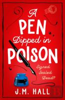 A Pen Dipped In Poison