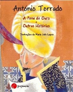 Bertrand.pt - A Pena de Ouro e Outras Histórias