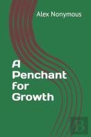 A Penchant For Growth