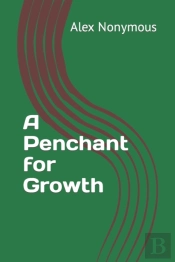 A Penchant For Growth