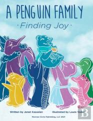 A Penguin Family . . . Finding Joy