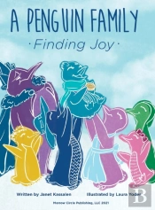 A Penguin Family . . . Finding Joy