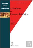 A Penhora no Processo Tributário