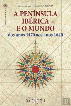 Bertrand.pt - A Península Ibérica e o Mundo