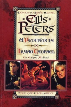 Bertrand.pt - A Penitência do Irmão Cadfael