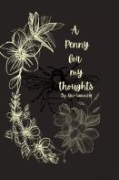 A Penny For My Thoughts