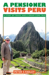 A Pensioner Visits Peru