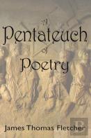 A Pentateuch Of Poetry