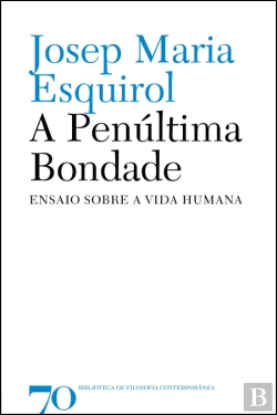 Bertrand.pt - A Penúltima Bondade