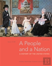 A People And A Nation, Volume I: To 1877