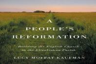 A Peopleâ€™S Reformation