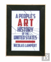 A People'S Art History Of The United States