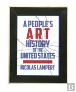 Bertrand.pt - A People'S Art History Of The United States