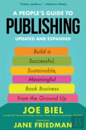 A People'S Guide To Publishing