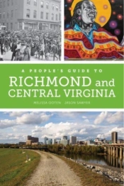 A People'S Guide To Richmond And Central Virginia