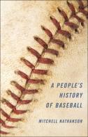 A People'S History Of Baseball