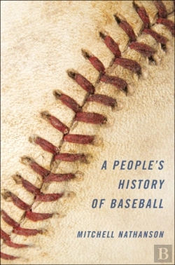 Bertrand.pt - A People'S History Of Baseball