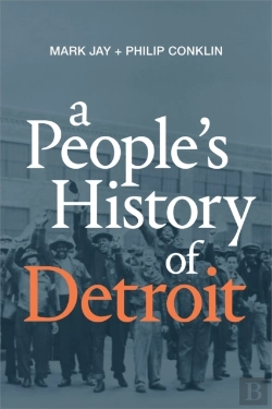 Bertrand.pt - A People'S History Of Detroit