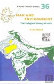 A People'S History Of India 36 Â€“ Man And Environment