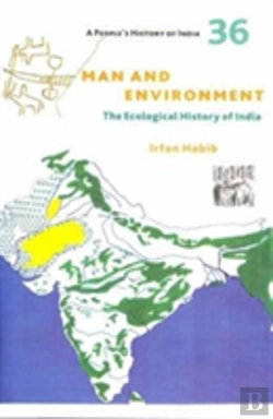 Bertrand.pt - A People'S History Of India 36 Â€“ Man And Environment