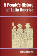 A People'S History Of Latin America