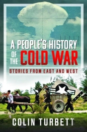 A People'S History Of The Cold War