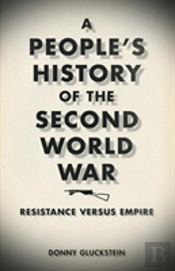A People'S History Of The Second World War