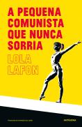 A Pequena Comunista que Nunca Sorria