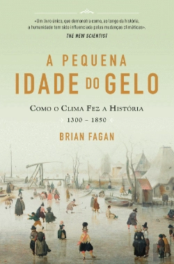 Bertrand.pt - A Pequena Idade do Gelo