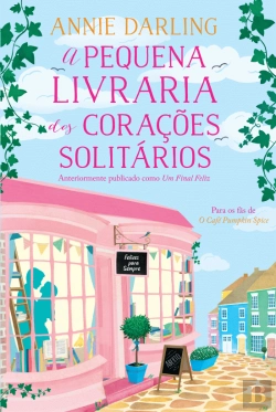 Bertrand.pt - A Pequena Livraria dos Corações Solitários