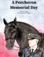 A Percheron Memorial Day