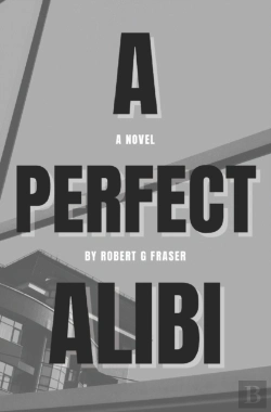 Bertrand.pt - A Perfect Alibi