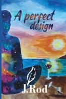 A Perfect Design