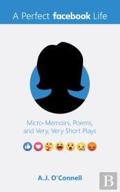 A Perfect Facebook Life