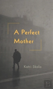 A Perfect Mother