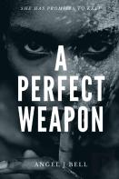 A Perfect Weapon