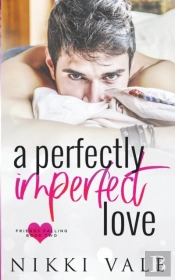 A Perfectly Imperfect Love