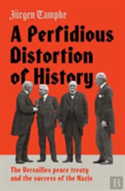 Bertrand.pt - A Perfidious Distortion Of History
