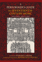 A Performer'S Guide To Seventeenth-Century Music, Second Edition