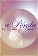 A Pérola - Jornal Erótico Vol. I