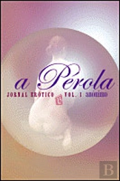 A Pérola - Jornal Erótico Vol. I