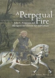 A Perpetual Fire