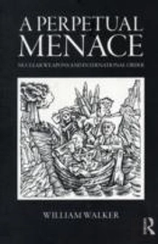 A Perpetual Menace