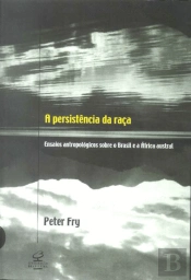 A Persistência da Raça