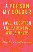 A Person My Colour