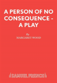 A Person Of No Consequence
