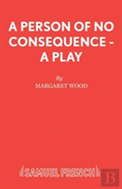 A Person Of No Consequence