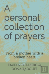 A Personal Collection Of Prayers